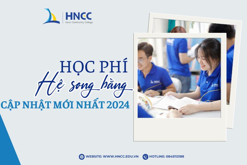 Học phí hệ song bằng THCS tại Trường Cao đẳng Cộng đồng Hà Nội